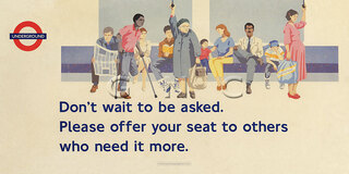 Don't Wait To Be Asked, Please Offer Your Seat…